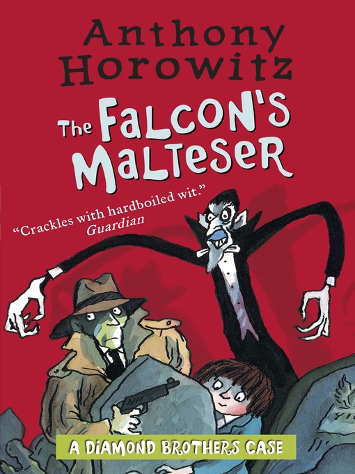 Title details for The Falcon's Malteser by Anthony Horowitz - Wait list